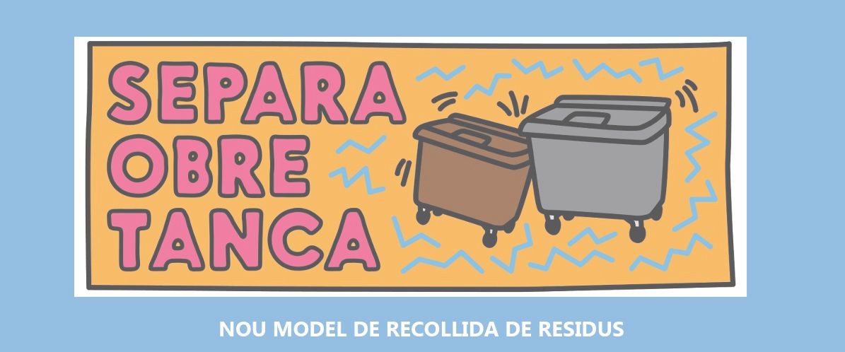 RECOLLIDA DE DEIXALLES AMB CONTENIDORS TANCATS